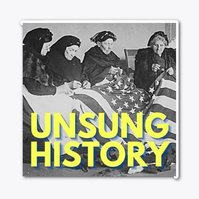 Unsung History